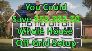 $55,382.50 Savings for an Off Grid House Setup with the Apollos by Minute Man Prep 2,467 views 5 months ago 11 minutes, 24 seconds