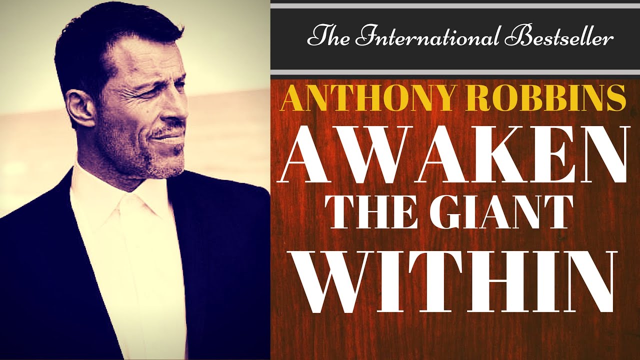 [FULL]Awaken The Giant Within by Tony Robbins | Awaken The Giant Within