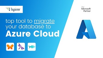 Ispirer MnMTK | Top Tool to Migrate Your Database to Microsoft Azure Cloud