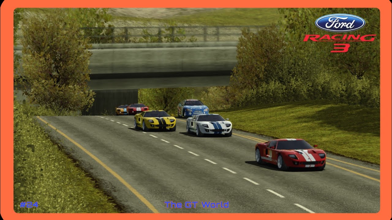 Ford Racing 3 Raceways Ford Racing 3: (Final Part 24) The GT World - YouTube