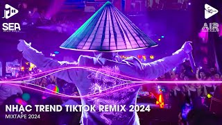 Nhạc Trend Tiktok Remix 2024 - Top 20 Bài Hát Hot Nhất Trên TikTok - BXH Nhạc Trẻ Remix Mới Nhất