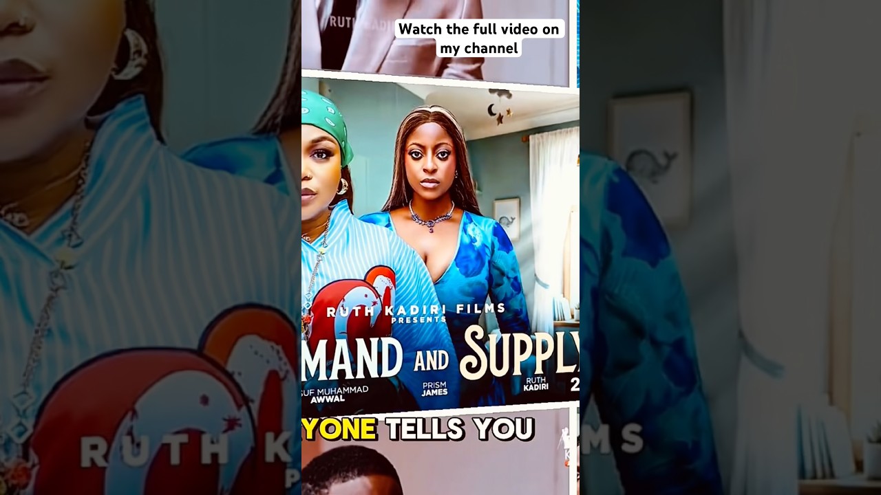 Demand and supply 2026 Nigeria movie #movierecap #ruthkadiri247