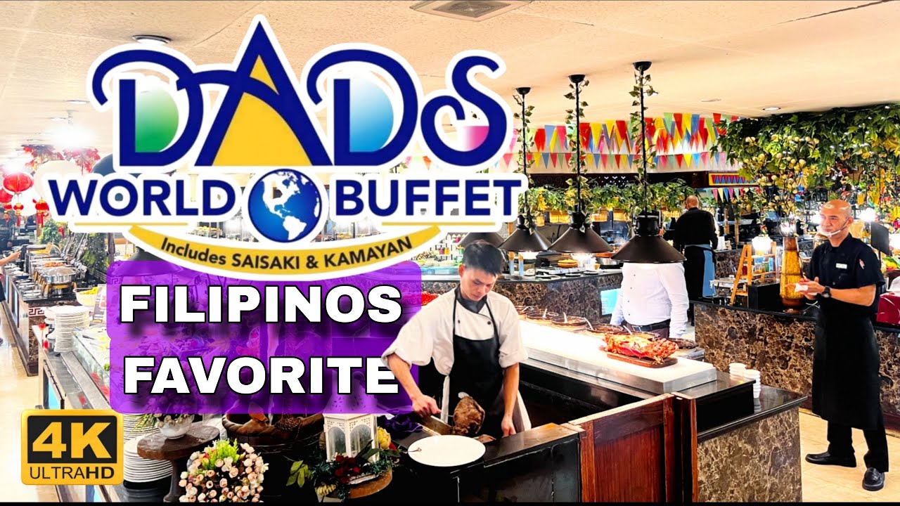 DADS World Buffet and Saisaki: The Ultimate Food Paradise 🇵🇭 | 4K Hi-Res Audio | Food and Walk Tour