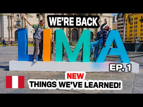 VIVA PERU! In the HEART of LIMA - What We Learned!! | PERU Travel Guide 2021 🇵🇪