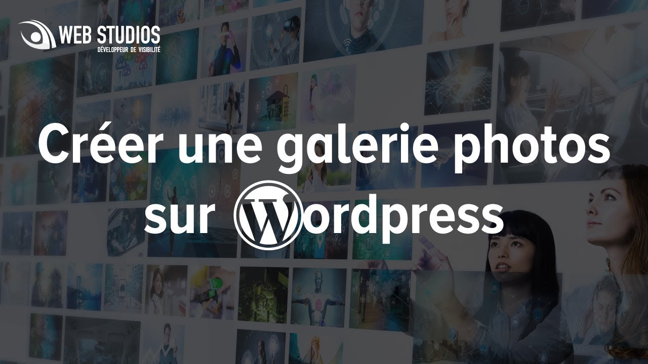 Créer une galerie photo sur Wordpress - YouTube