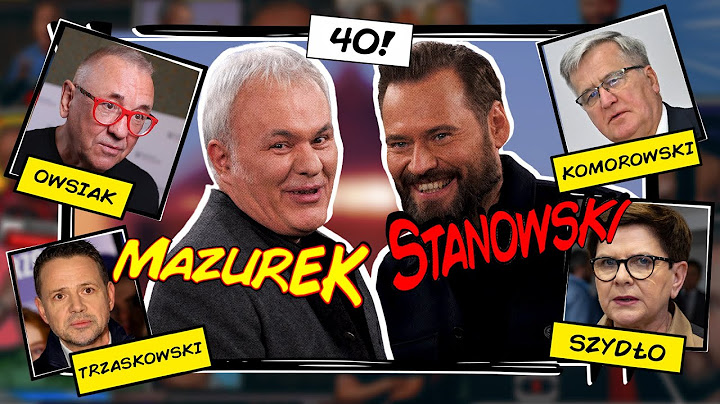 MAZUREK & STANOWSKI #40 - OWSIAK VS BABCIE, PRAWICOWY RAFAŁ, DOSTAWCZAK Z POŁAŃCA