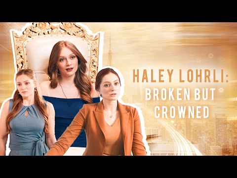 Haley Lohrli: Behind the broken heart was a queen ready to rule. poster
