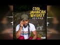 Hezron - Cool Jamaican Whiskey [Reggae Virus Booster by Tad