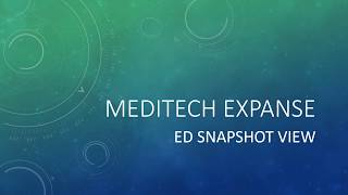 Meditech Expanse ED Snapshot Tab
