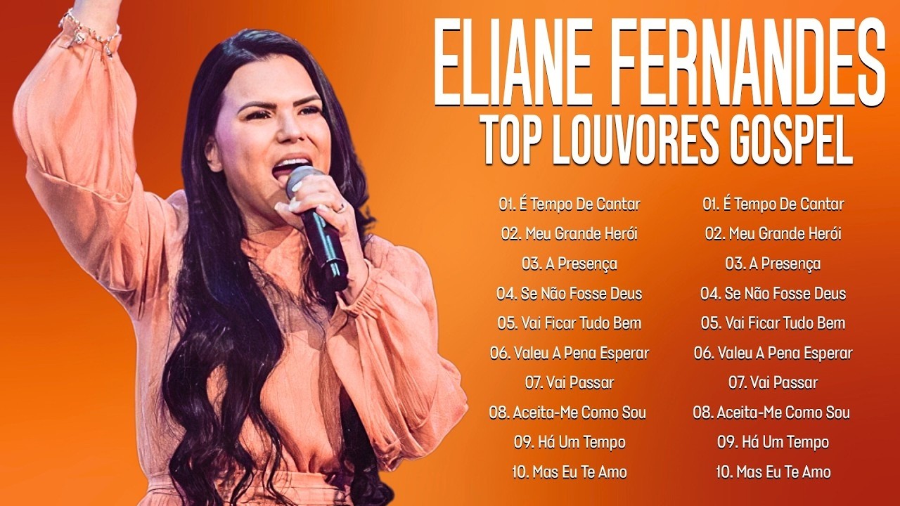 Eliane Fernandes 2026 🌹Os 10 Maiores Sucessos Gospel- Vai Passar,Mas Eu Te Amo - Gospel Nacional