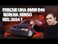 Tutta la verit bmw e46 recensione completa