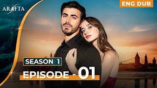 ARAFTA - Full Episode 1 | Love vs Revenge | Turkish Drama in English Dubbed @araftaenglishdubbed
