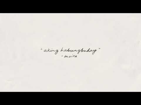 Moira - Aking Habangbuhay (Official Lyric Video / Official Soundtrack of An Inconvenient Love)