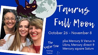 THAT Taurus Full Moon on Halloween - Astrology of Oct 26 to Nov 8