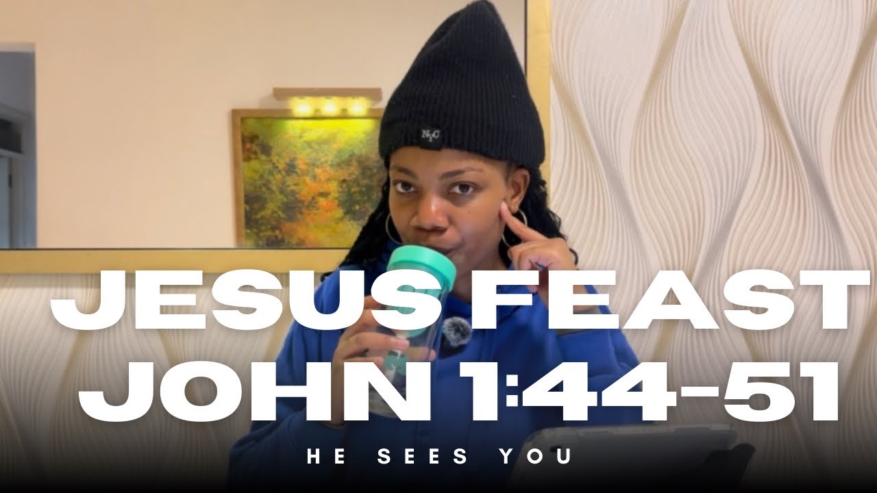 When God Sees You in Secret | Jesus Feast Day 5(John 1:44–51) | Mitchell K Mutanho