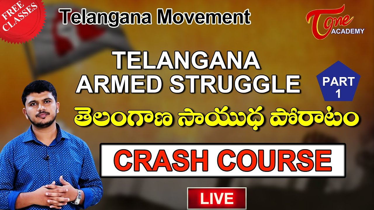 Telangana Movement Live  Telangana Armed Struggle  Crash Course  Tone Academy