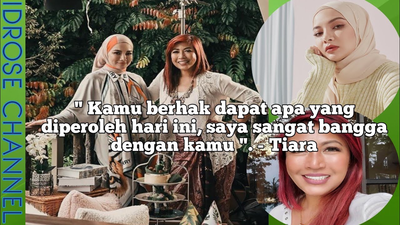 Tiara Jacquelina Kagumi Semangat Neelofa YouTube
