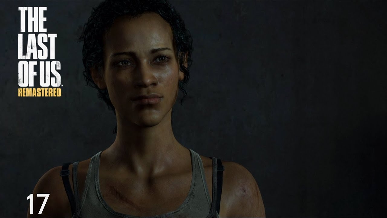 THE LAST OF US REMASTERED #17 LES LUCIOLES ! [FR] !!! - YouTube