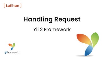 Handling Request Yii 2 Frameworks (Latihan)