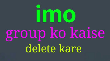 How to delete IMO group