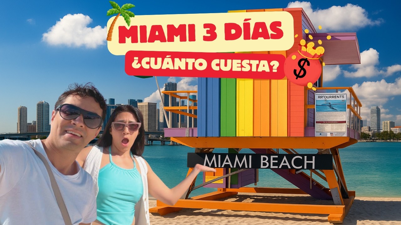 MIAMI en 3 días 💸 ¿Cuánto gastamos de verdad?