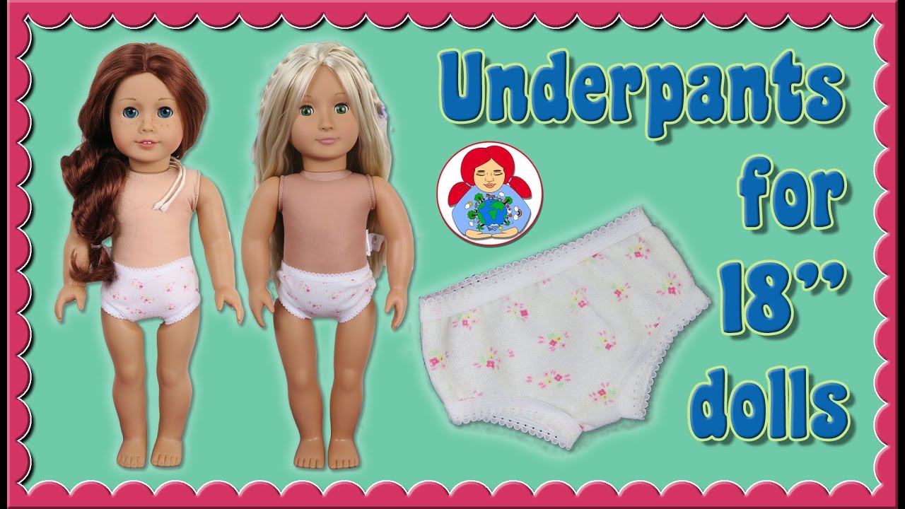 DIY  Underpants for 18 dolls (American Girl, Sami Pattern AMELIE etc.) •  Sami Doll Tutorials 