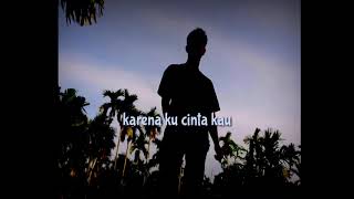 Bcl Karena Ku Cinta Kausaatkau Ingatanku Kuingatkau Saat Kau Rindu Aku Juga Rasa Cover