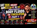 IAT 2026 Biology NCERT Body Fluids And Circulation Part 1 Human Physiology @bioneetimentor