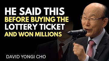 Zeg deze 4 woorden voordat je een lot koopt – ze falen nooit! | Dr. DAVID YONGGI CHO