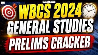 Prelims Cracker | Most Important 100 MCQs | WBCS 2024 GENERAL STUDIES 🚀