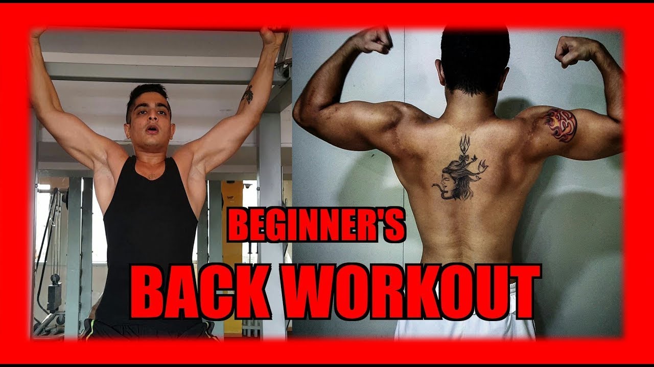 Back Workout For Beginners Indian Men And Women Beerbiceps Workout