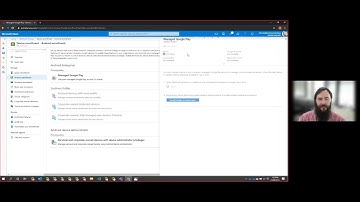 S01E10   Configuring the Google Play Store Connector in Microsoft Intune