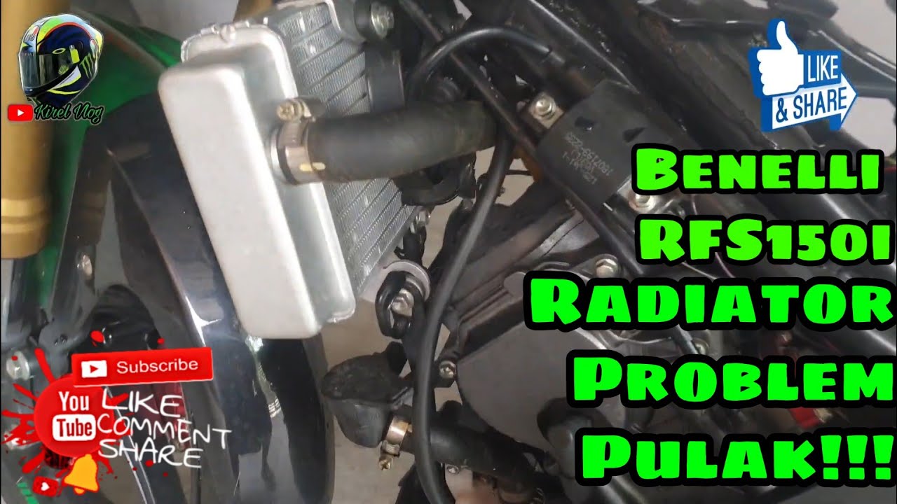 Benelli RFS150i | Radiator Problem Pulak!!!| @Kirel Vlog Channel - YouTube