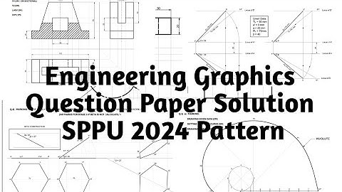 First Year Engineering Graphics Question Paper Solution 2024-25 | SPPU 2024 Pattern | #sppu#graphics