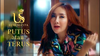 Ucie Sucita - Putus Atau Terus - Judika (Cover)