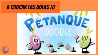 DOODLE LA PÉTANQUE Gameplay Español - Juego de Google screenshot 2