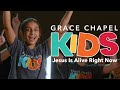 Jesus is alive right now by kids on the move performed by grace chapel kids