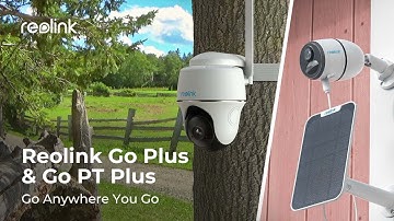 Reolink Go Plus & Go PT Plus: Next-Level 4G Wire-Free Options with 2K & Person/Vehicle Detection