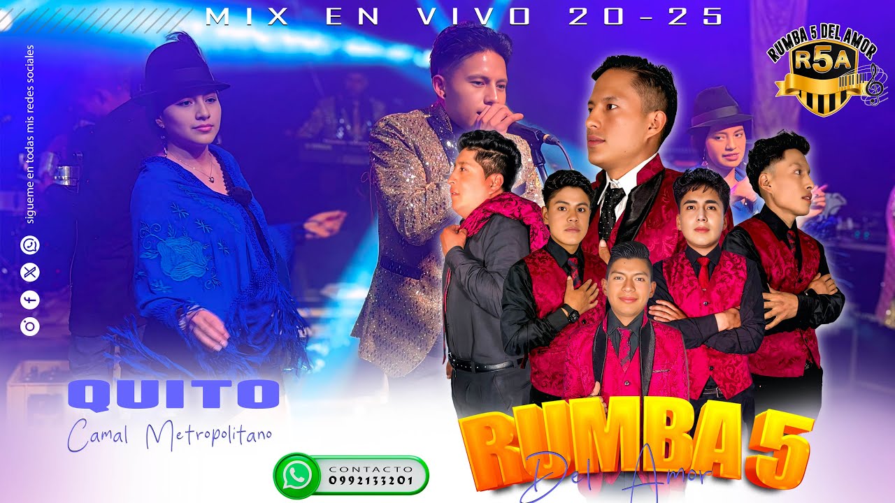 RUMBA 5 DEL AMOR Mix en vivo QUITO 20-25