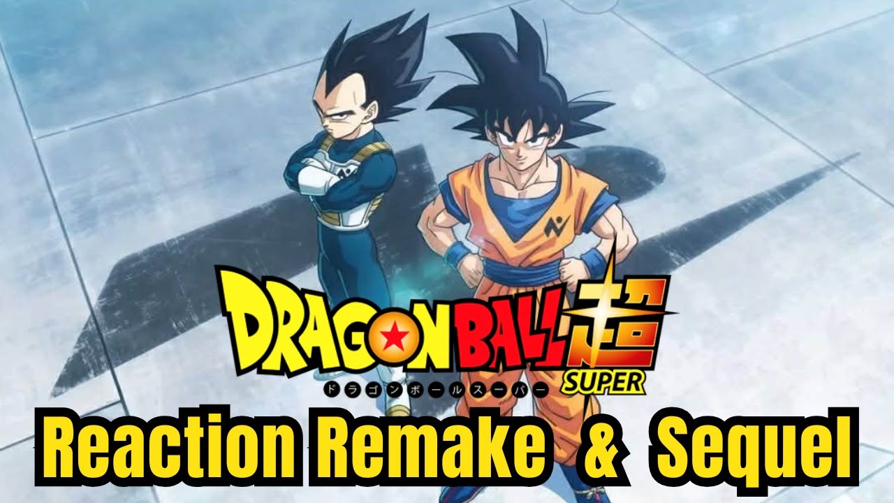 REACTION TRAILER DRAGON BALL SUPER 2 (la SAGA DI MORO) & Remake di Dragon Ball Super BEERUS.