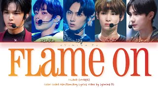 I-LAND (아이랜드) - 'Flame On' Lyrics (Color Coded_Han_Rom_Eng)