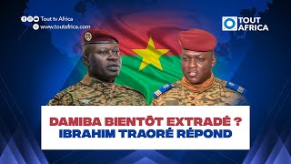 Damiba Bientôt Extradé ? Ibrahim Traoré Répond
