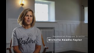 A word from our Residential Program Director