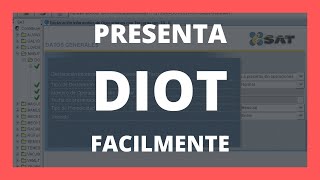 COMO PRESENTAR DIOT FACILMENTE CON DATOS Y CARGA BATCH - PRESENTA DIOT FACIL TUTORIAL - APPCAMACHO