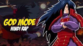 God Mode By Dikz & @KKAYBeats | Hindi Anime Rap | Naruto AMV