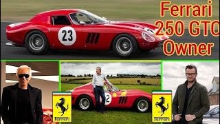 Top three Ferrari 250 GTO Owners in The World . ✮ Most Expensive Vintage Car ✮