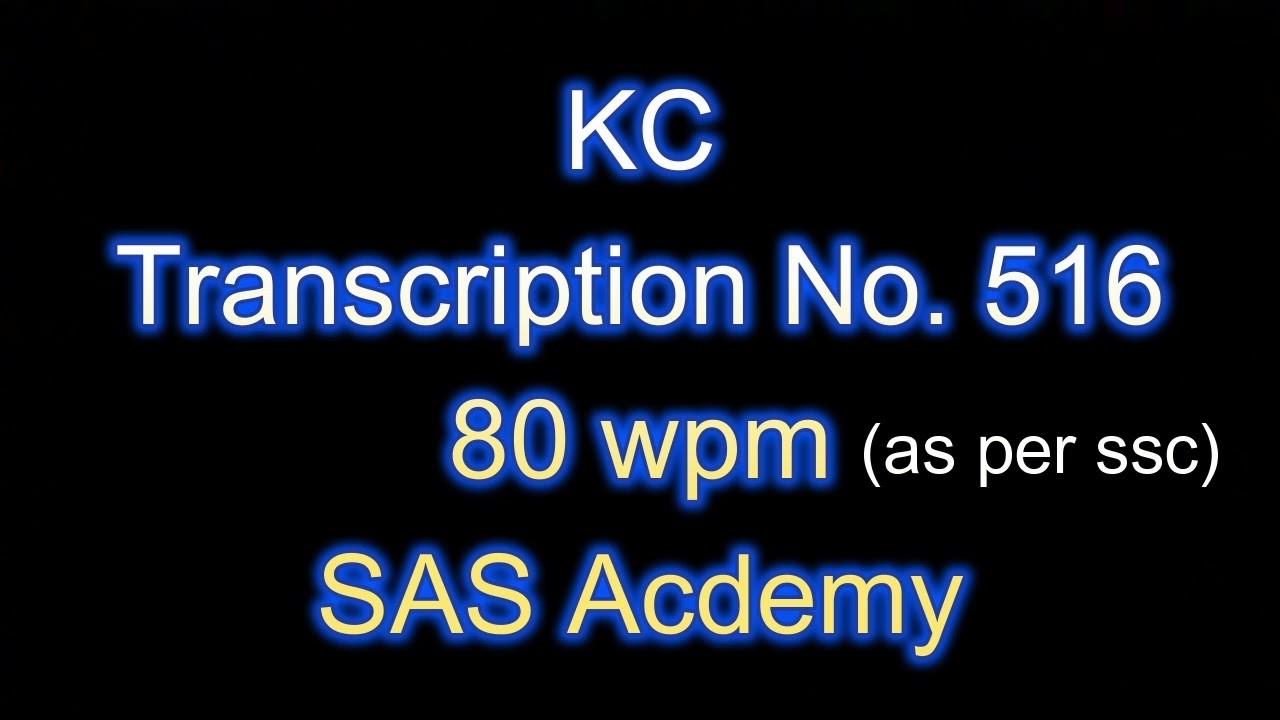 Trans. 516 / 80 wpm / 840 words