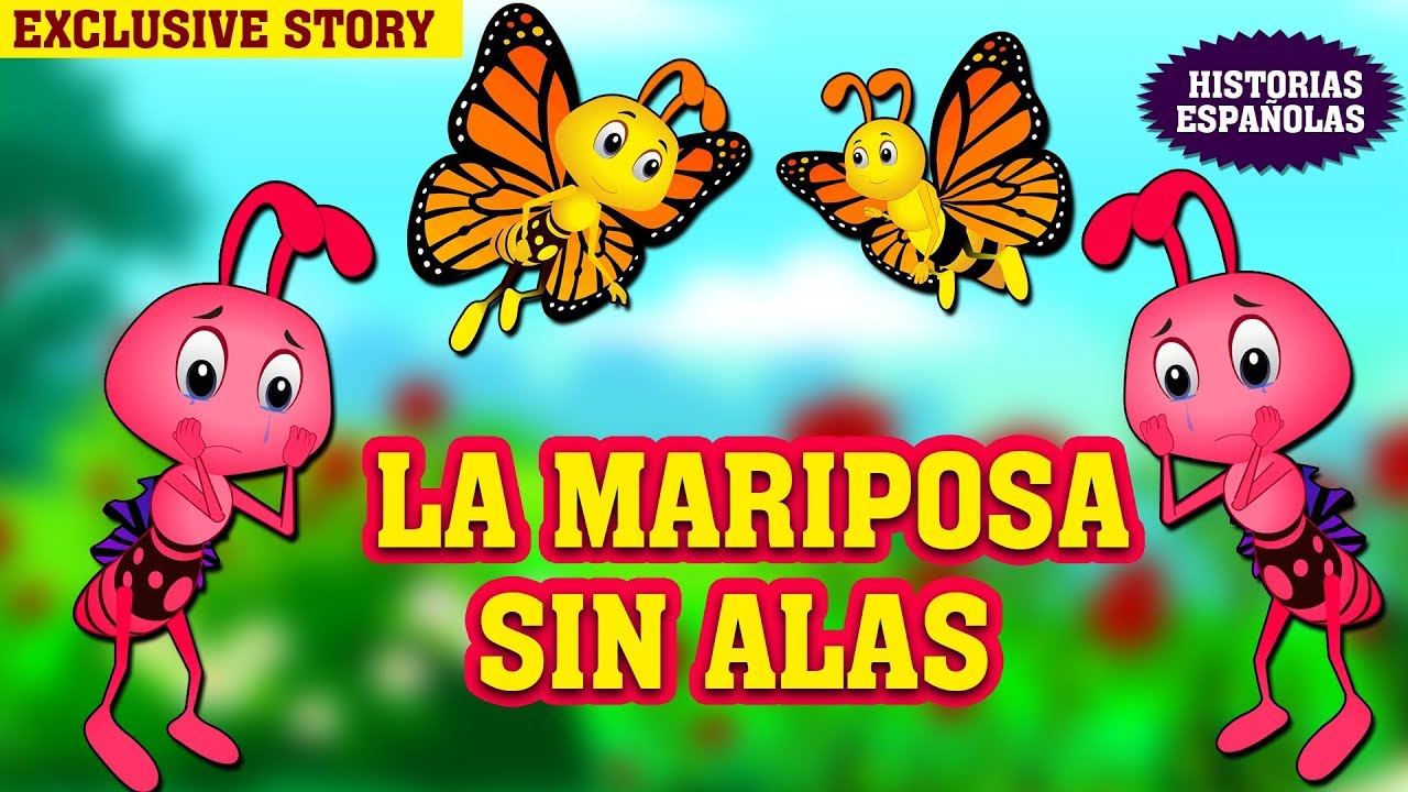 LA MARIPOSA SIN ALAS - Cuentos para dormir - Cuentos Infantiles - Cuentos  De Hadas Españoles - YouTube