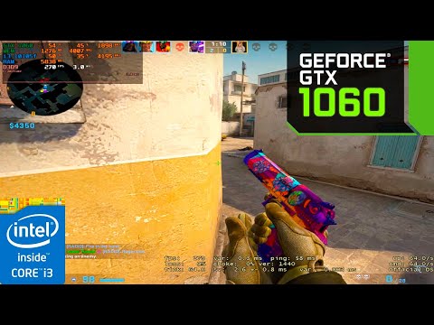 CS:GO : GTX 1060 3GB + I3-10105F