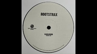 Rootstrax - Harlequin (Original Mix) [2011]